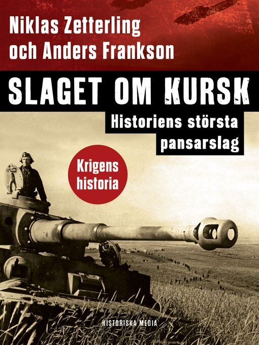 Title details for Slaget om Kursk by Anders Frankson - Available